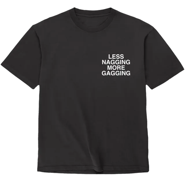 assholes-live-forever-t-shirt-less-nagging-more-gagging-noir-s image 1