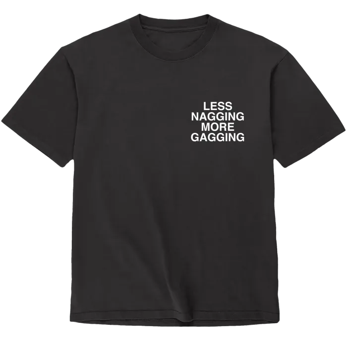 assholes-live-forever-t-shirt-less-nagging-more-gagging-noir-s image 1