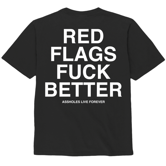 assholes-live-forever-t-shirt-red-flags-fuck-better-noir-s image 2